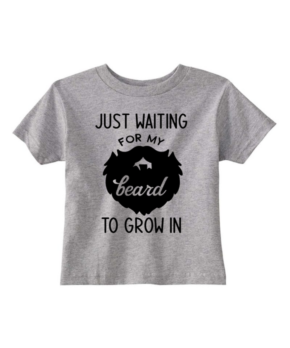 Custom Toddler Shirt - Just Waiting for My Beard - Grey (you choose design colour)