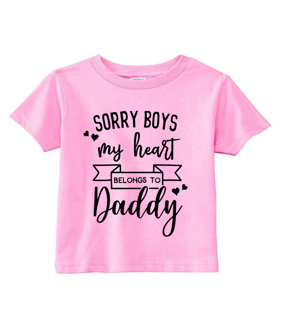 Custom Toddler Shirt - Sorry Boys (you choose design colour)
